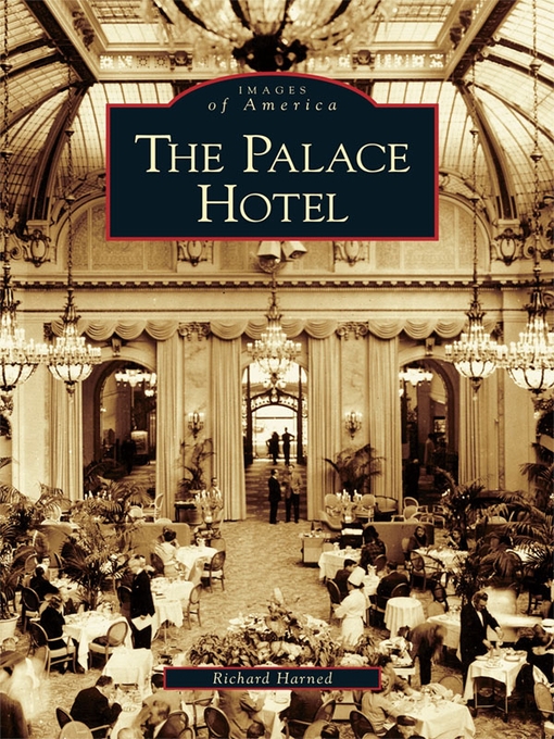 Title details for The Palace Hotel by Richard Harned - Available